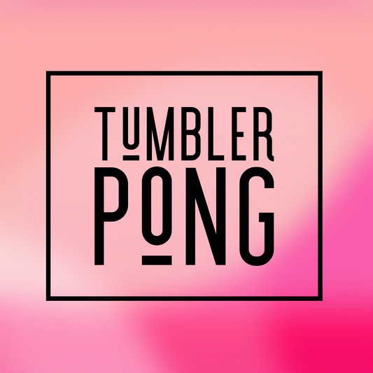 Tumbler Pong